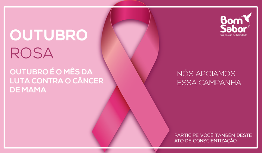 Conheça o Objetivo sobre a campanha Outubro Rosa Blog Bom Sabor Conheça o Objetivo sobre a campanha Outubro Rosa Blog Bom Sabor